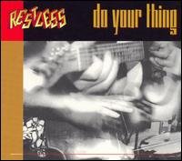 Restless · Do Your Thing (CD) [Digipak] (2011)
