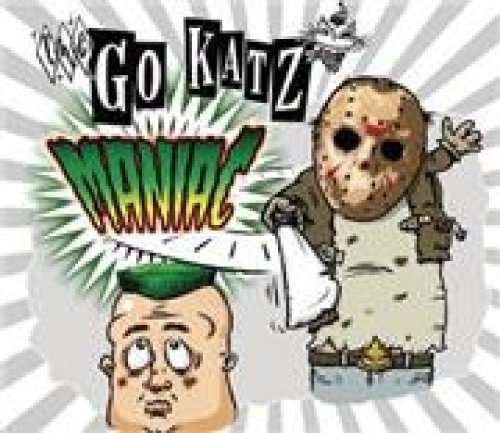 Cover for Go-katz · Maniac (CD) (2011)