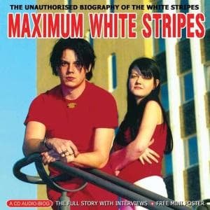 Cover for The White Stripes · Maximum White Stripes (CD) (2007)