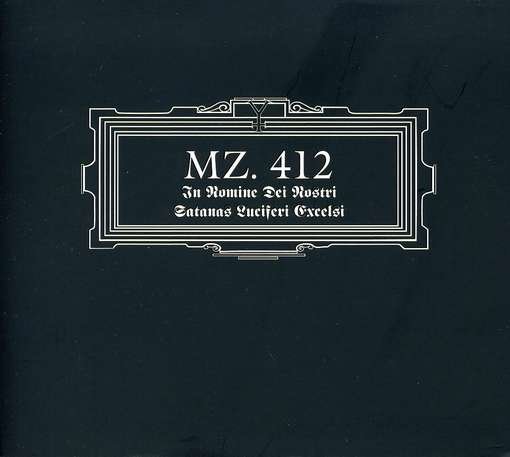 Cover for Mz 412 · In Nomine Dei Nostri Satanas Luciferi Excelsi (CD) [Digipak] (2010)