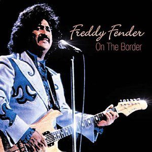 Cover for Freddy Fender · On the Border (CD) (2003)