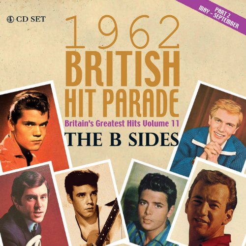 British Hit Parade 1962 The B Sides Part 2 - V/A - Musiikki - ACROBAT - 0824046705527 - keskiviikko 2. tammikuuta 2013