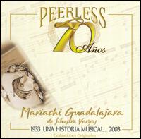 70 Anos Peerless Una Historia - Mariachi Guadalajara De Silves - Música - Warner Brothers Import - 0825646041527 - 16 de septiembre de 2003