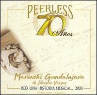 70 Anos Peerless Una Historia Musical - Mariachi Guadalajara De Silvestre - Musik - Warner Brothers Import - 0825646041527 - 16. september 2003