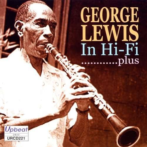 Cover for George Lewis · In Hi-fi Plus (CD) (2008)