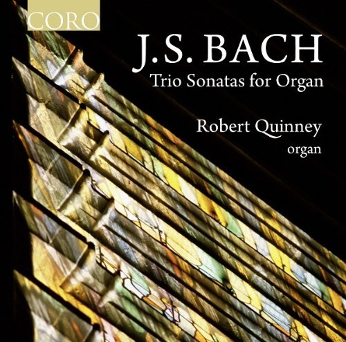 Bachtrio Sonatas Organ - Robert Quinney - Musik - CORO - 0828021609527 - 26 september 2011