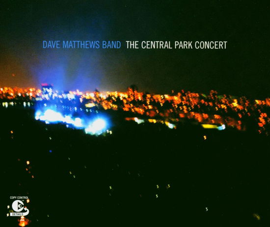 Central Park Concert - Dave Matthews Band - Musik - BMG - 0828766078527 - 11. marts 2004