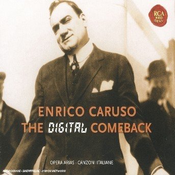 Cover for Enrico Caruso · Enrico Caruso - the Digital Comeback (CD) (2004)