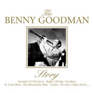Benny Goodman Story - Goodman Benny - Musikk - Music & Melody - 0880831075527 - 15. april 2011