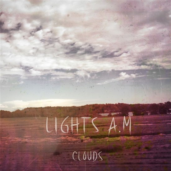 Cover for Lights. A.M · Clouds (CD) (2023)