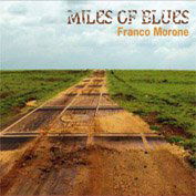 Cover for Franco Morone · Miles of Blues (CD) (2012)