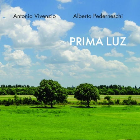 Cover for Antonio Vivenzio &amp; Alberto Pederneschi · Prima Luz (CD) (2017)