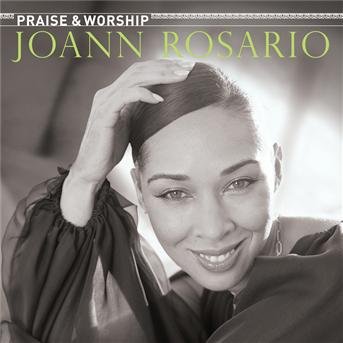 Cover for Joann Rosario · Praise &amp; Worship (CD) (2008)