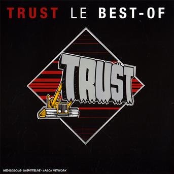 Best of Trust - Trust - Musiikki - SBME STRATEGIC MARKETING GROUP - 0886974121527 - tiistai 21. heinäkuuta 2009