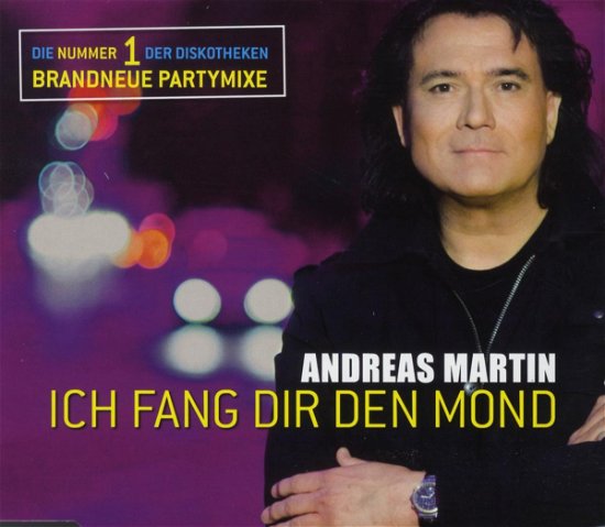 Cover for Andreas Martin · Ich Fang Dir Den Mond (SCD)