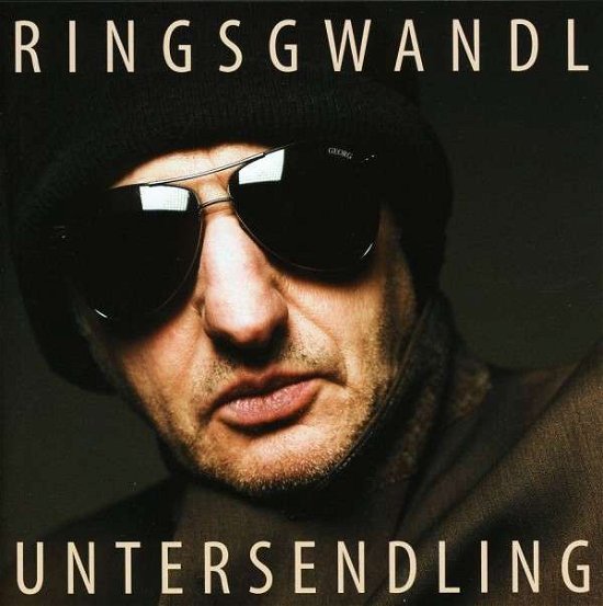 Untersendling - Georg Ringsgwandl - Musikk - SI / LAWINE - 0886975463527 - 29. desember 2009