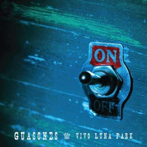 Cover for Guasones · Vivo Luna Park (CD) (2009)