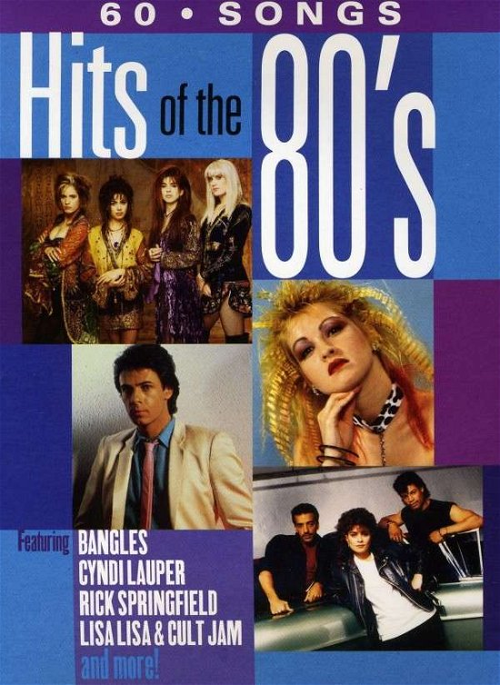 Hits of the 80s - Varios Interpretes - Musik - ALLI - 0886977823527 - 13. Dezember 2017