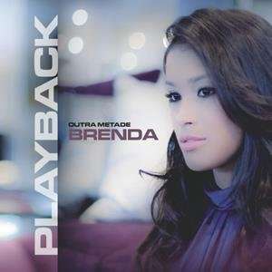 Cover for Brenda · Outra Metade: Playback (CD) (2007)