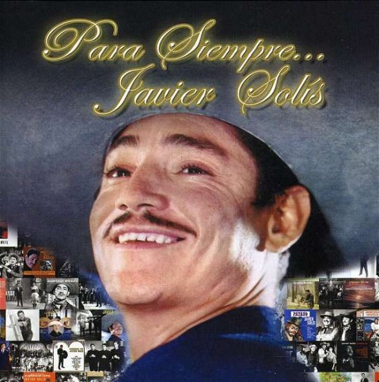 Cover for Javier Solis · Para Siempreajavier Solis (CD)