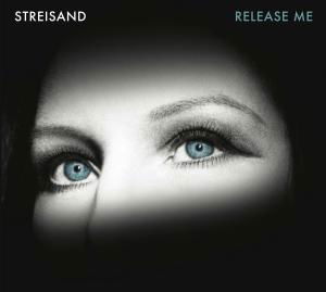 Release Me - Barbra Streisand - Muziek - POP - 0887254585527 - 9 oktober 2012