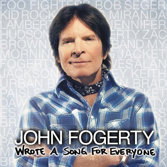 Wrote a Song for Everyone - John Fogerty - Music - COLUMBIA - 0887654871527 - May 27, 2013