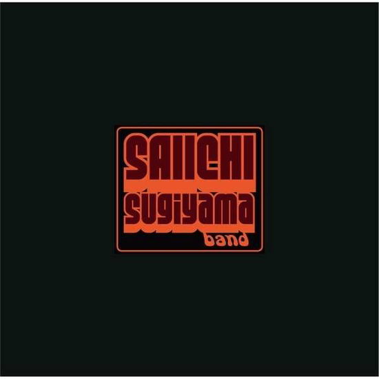 Saiichi Sugiyama Band · The Smokehouse Sessions (LP) (2014)