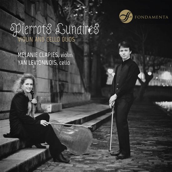 Cover for Clapies, Melanie / Yan Levionnois · Pierrots Lunaires (CD) (2017)
