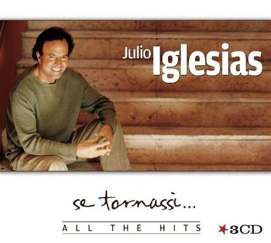 Cover for Julio Iglesias · Se Tornassi All the Hits (CD) (2020)