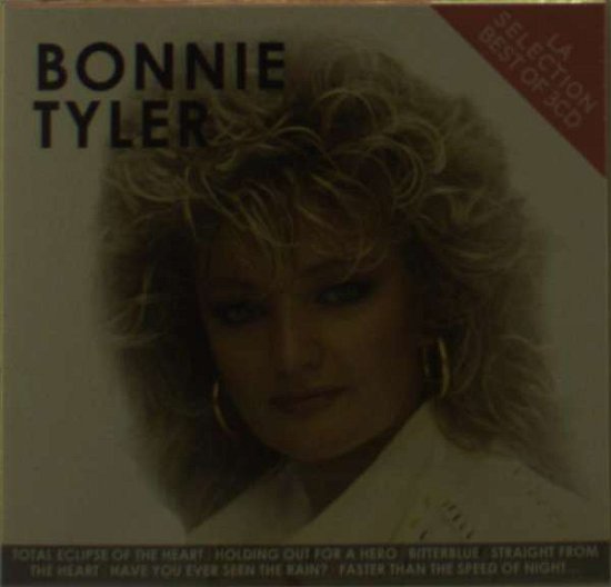 Tyler, Bonnie - La Selection Bonnie Tyler - Bonnie Tyler - Musikk - SONY MUSIC - 0889853520527 - 2019