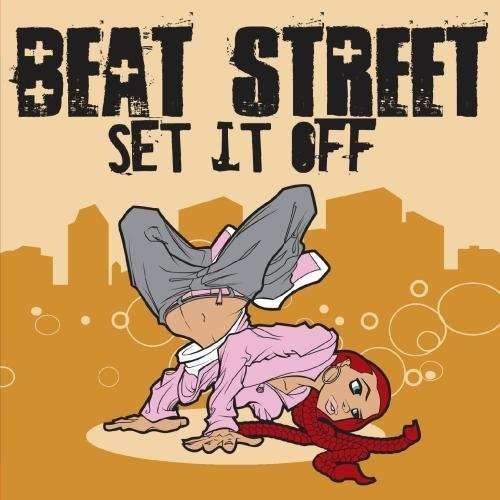 Cover for Beat Street · Set It Off (Mod) (CD) (2019)