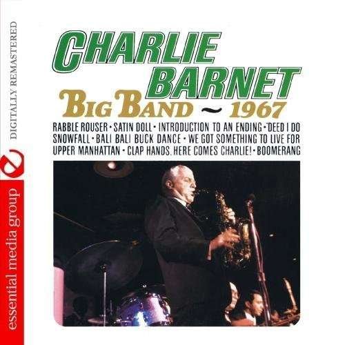 Cover for Charlie Barnet · 1967-Barnet,Charlie (CD) [Remastered edition] (2012)