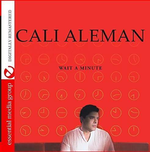 Cover for Cali Aleman · Wait A Minute-Aleman,Cali (CD) [Remastered edition] (2015)