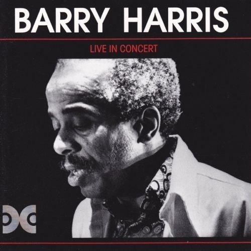 Cover for Barry Harris · Barry Harris-Live In Concert (CD)