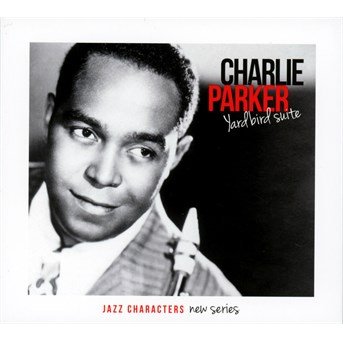 Cover for Charlie Parker · Yardbird Suite (CD) (2014)