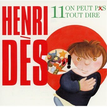 Cover for Henri Des · On Peut Pas Tout Dire Vol.11 (CD) (2017)