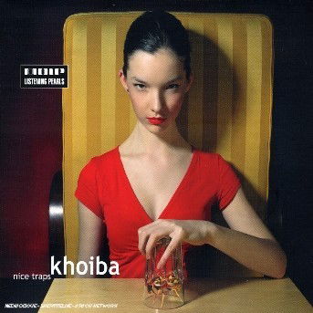 Cover for Khoiba · Nice traps (CD) (2006)