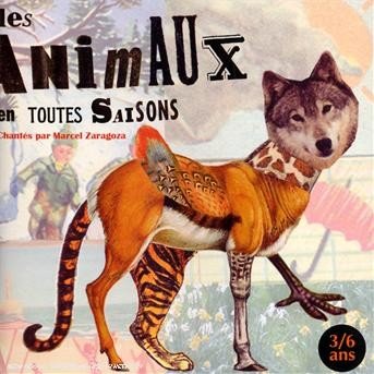 Cover for Marcel Zaragoza · Animaux en Toutes Saisons (CD) (2008)
