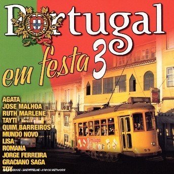 Vol. 3-portugal Em Festa - Portugal - Musikk - WAGRAM - 3596971200527 - 27. november 2006