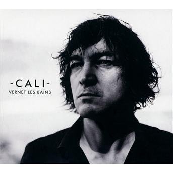 Cover for Cali · Vernet Les Bains (CD) [Digipak] (2012)