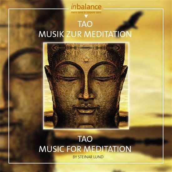 Tao Musik Zur Meditationen - Steinar Lund - Music - SONIA - 4002587341527 - September 15, 2017