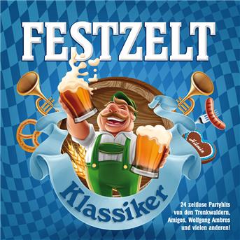 Festzelt Klassiker - V/A - Muziek - COAST TO COAST - 4003099621527 - 16 november 2017