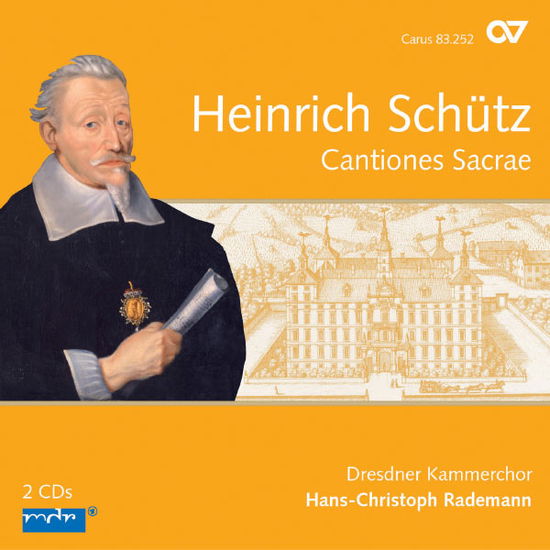 Cantiones Sacrae - Schuetz / Dresdner Kammerchor / Rademann - Muzyka - CARUS - 4009350832527 - 29 stycznia 2013