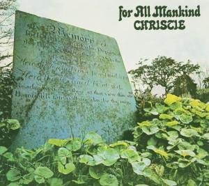 Cover for Christie · For All Mankind (CD) [Bonus Tracks edition] [Digipak] (2005)