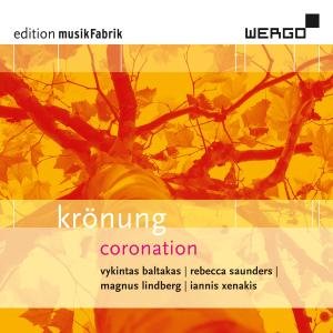 Kronung (Coronation) - Musikfabrik - Música - WERGO - 4010228685527 - 9 de noviembre de 2010