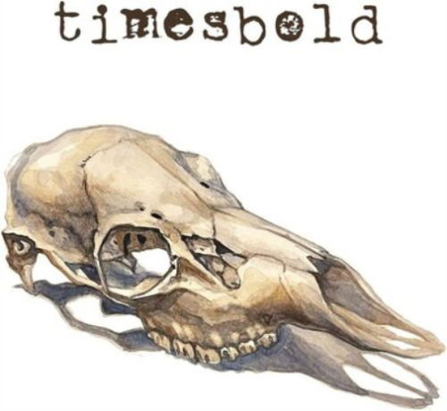 Cover for Timesbold · Not Still Here (LP) (2023)