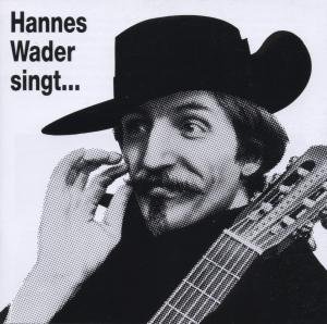 Cover for Hannes Wader · Hannes Wader singt eigene Lieder (CD) (2000)