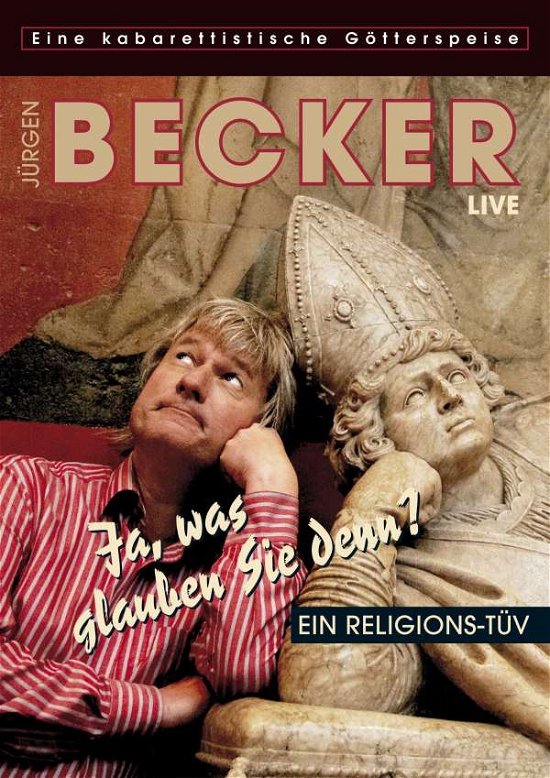 Cover for Jürgen Becker · Ja Was Glauben Sie Denn (DVD) (2009)