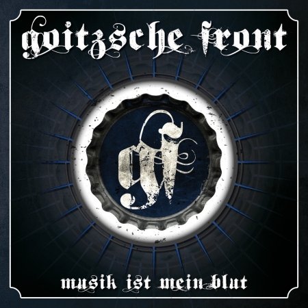 Cover for Goitzsche Front · Musik Ist Mein Blut (CD) (2015)