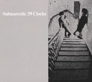 39 Clocks · Subnarcotic (CD) [Digipak] (2012)